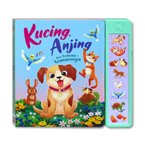 Kucing, Anjing dan teman - temannya Sound Book (8 suara hewan - Cerita Dalam 2 Bahasa: Bahasa Indonesia dan Inggris)