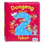 Dongeng untuk Usia 2 Tahun (Berisi 6 Cerita - Bahasa Indonesia)